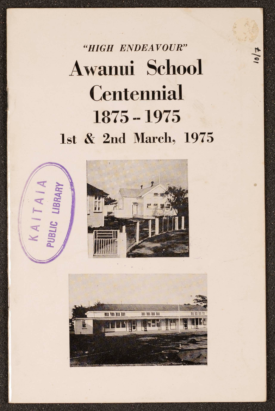 Awanui School Centennial Booklet 1875-1975